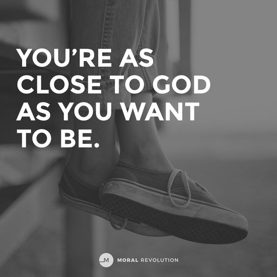 As Close to God as you want to be.jpg