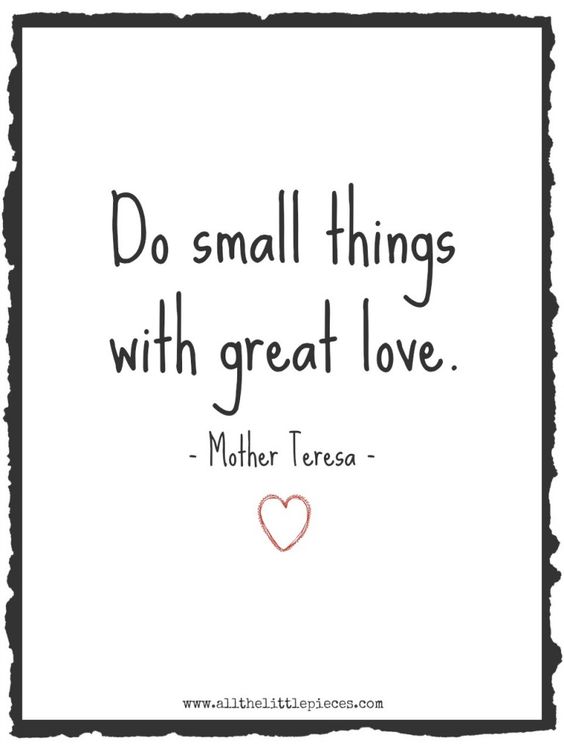 Do Little Things with Great Love.jpg