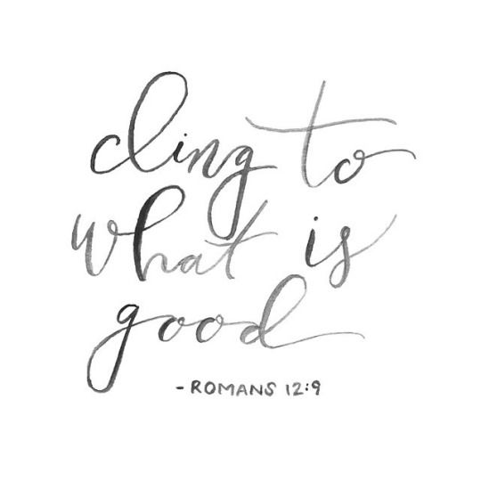 Clingtowhatisgood.jpg